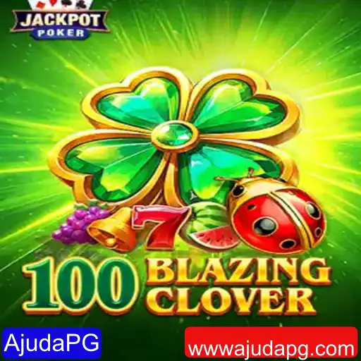 Descubra as Regras e Estratégias do Jogo 100BlazingClover